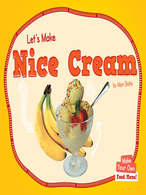 cover image of Let's Make Nice Cream
